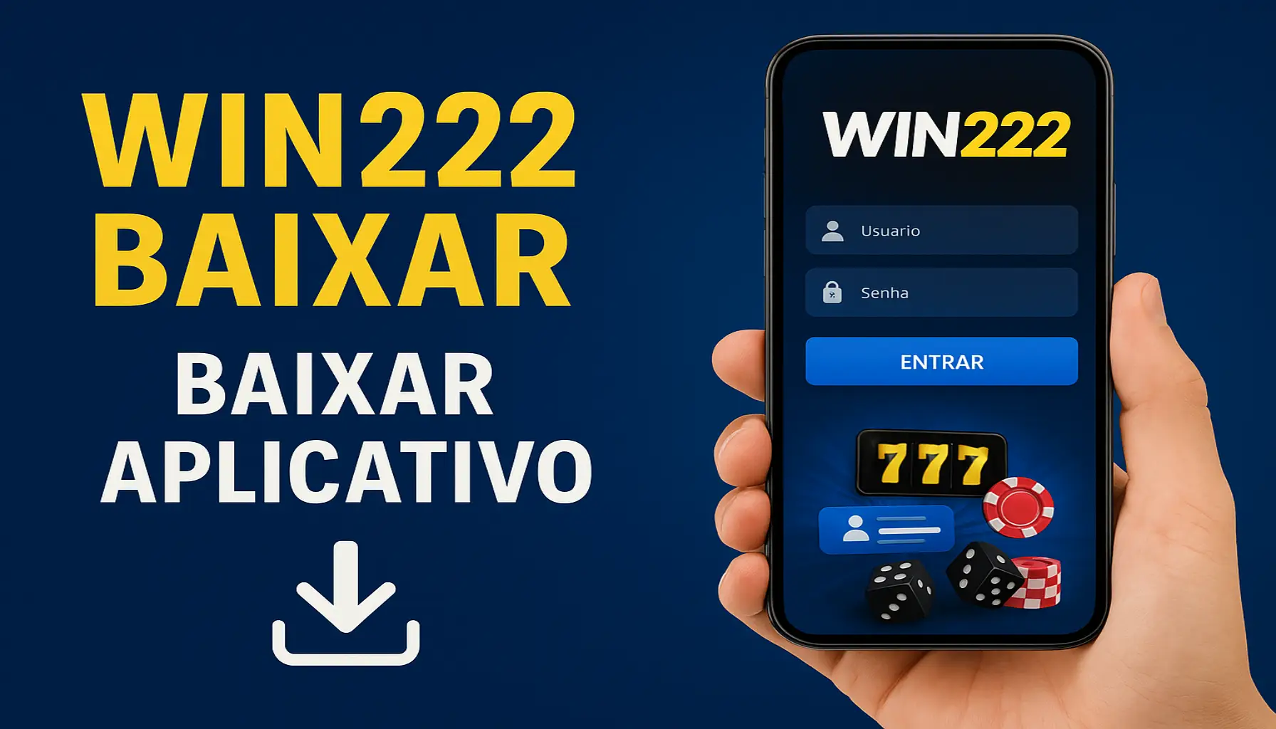 Baixar o WIN222 Cassino App